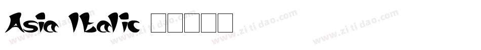 Asia Italic字体转换